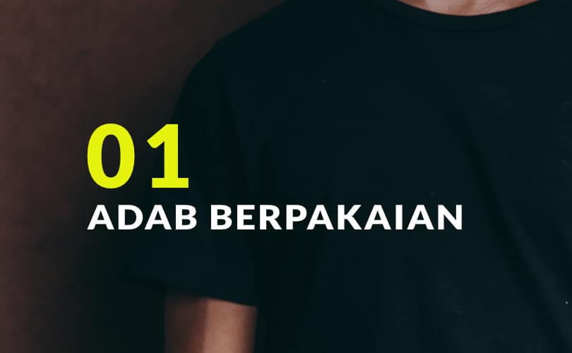 Adab Berpakaian (Bag. 1)