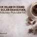 Masuk Islam Di Siang Hari Bulan Ramadhan