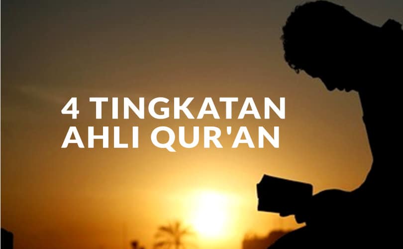 Tingkatan Ahli Qur'an