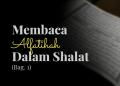 Al Fatihah Dalam Shalat