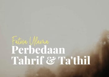 Tahrif Dan Ta’thil