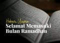 Ucapan Selamat Memasuki Bulan Ramadhan