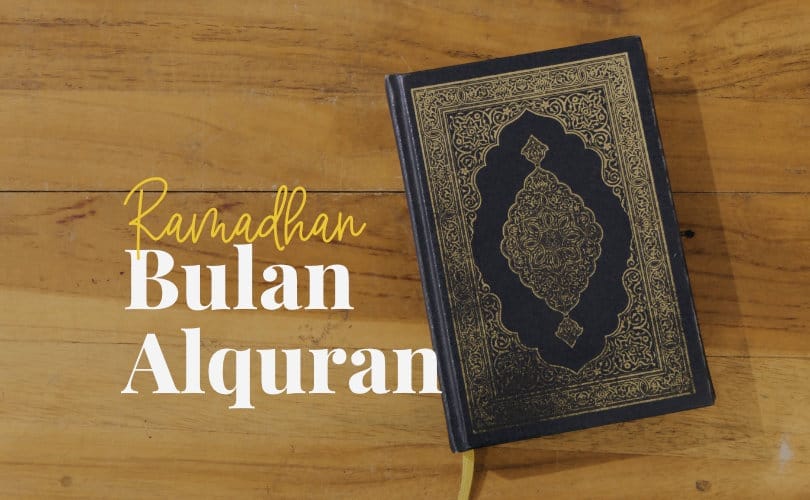 Ramadhan Bulan Al-Quran