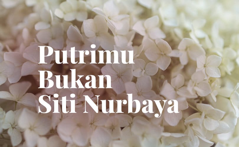 Bukan Siti Nurbaya