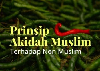 Akidah Terhadap Non Muslim