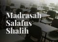 madrasah salafus shalih