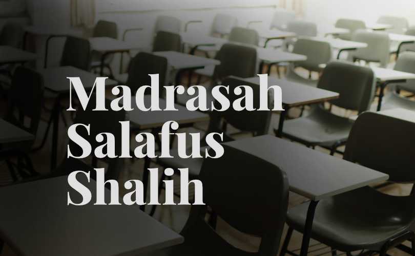 madrasah salafus shalih