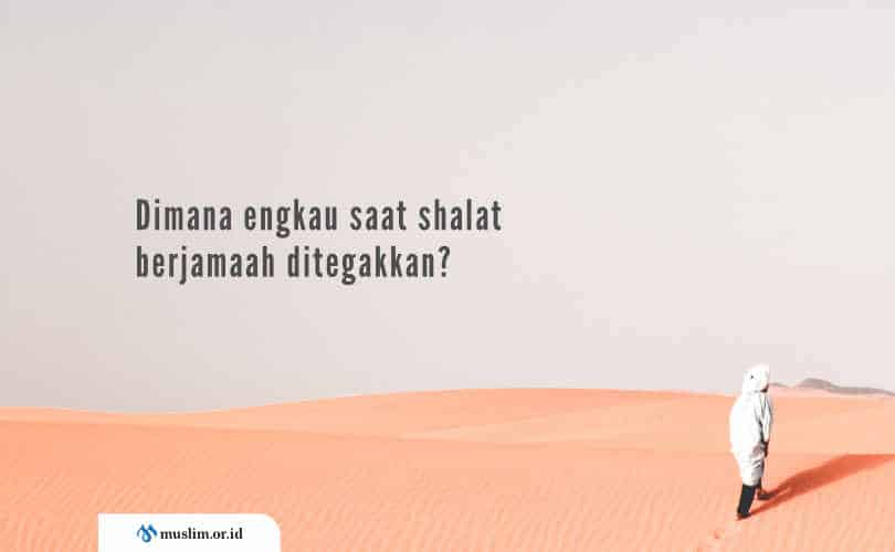 Keutamaan Dan Kewajiban Shalat Berjamaah (Bag. 1)