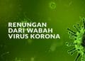 renungan dari wabah virus korona