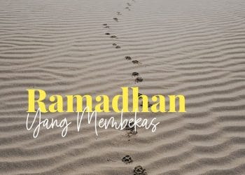 Ramadhan yang Membekas