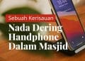 Dering Handphone Masjid