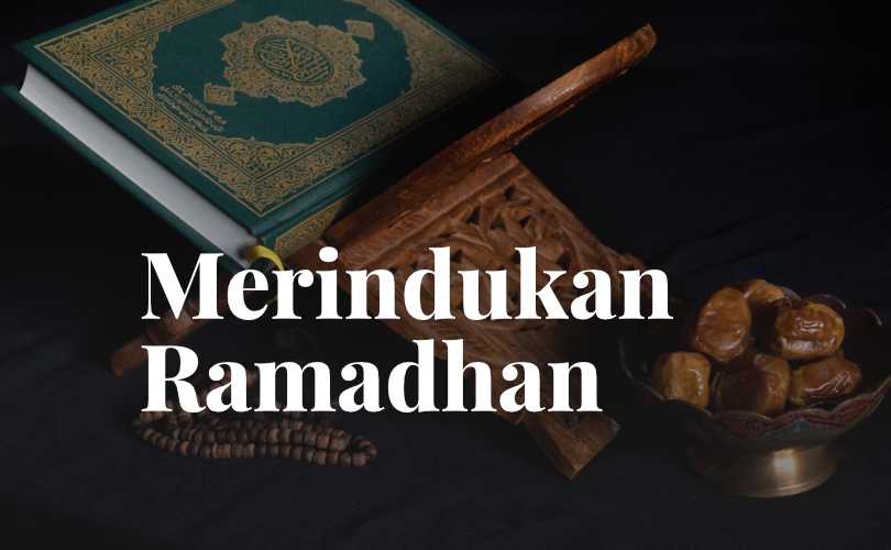 Rindu ramadhan