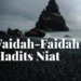 Faidah Hadits Niat
