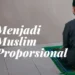 muslim proporsional